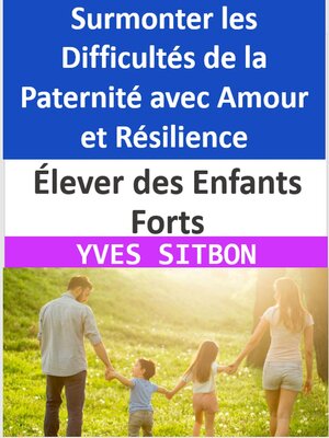 cover image of Élever des Enfants Forts